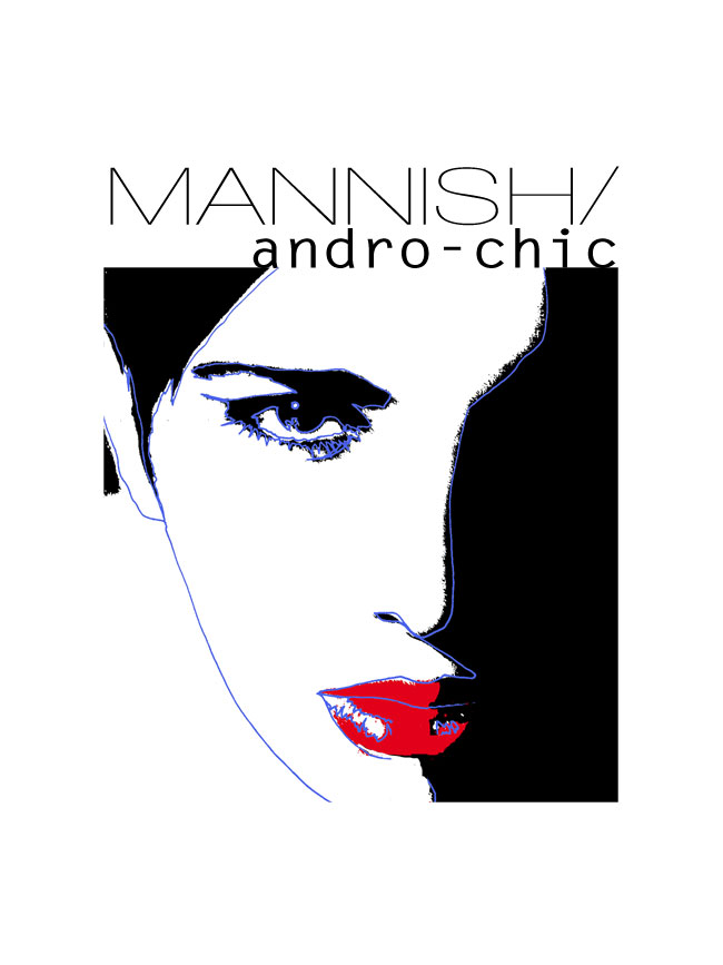 Mannish Andro Chic